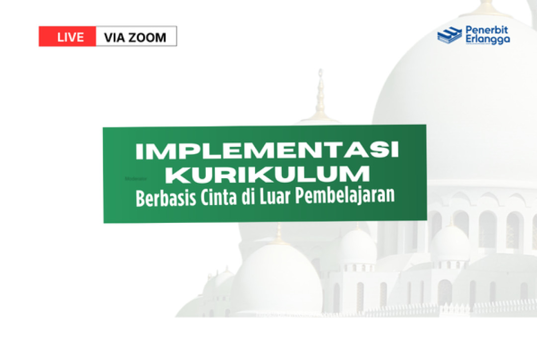 Implementasi Kurikulum Berbasis Cinta di Luar Pembelajaran 
