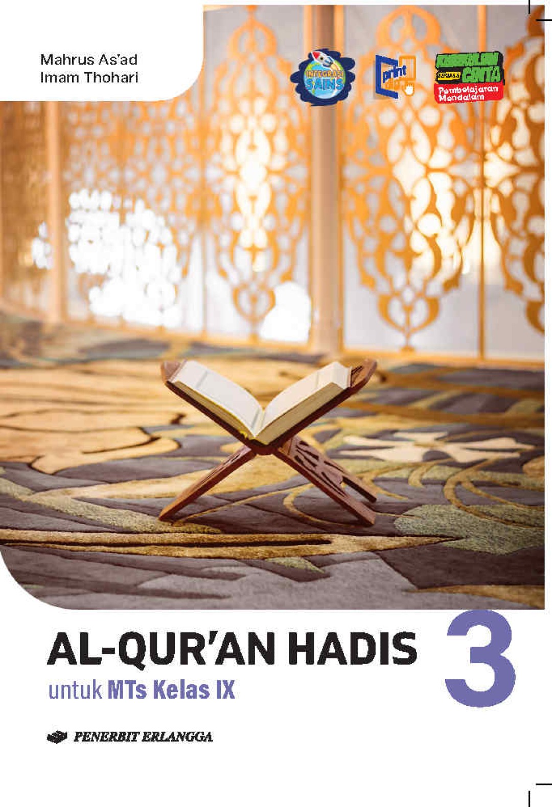 Al-Qur’an Hadis untuk MTs kelas 9/KMA 1503