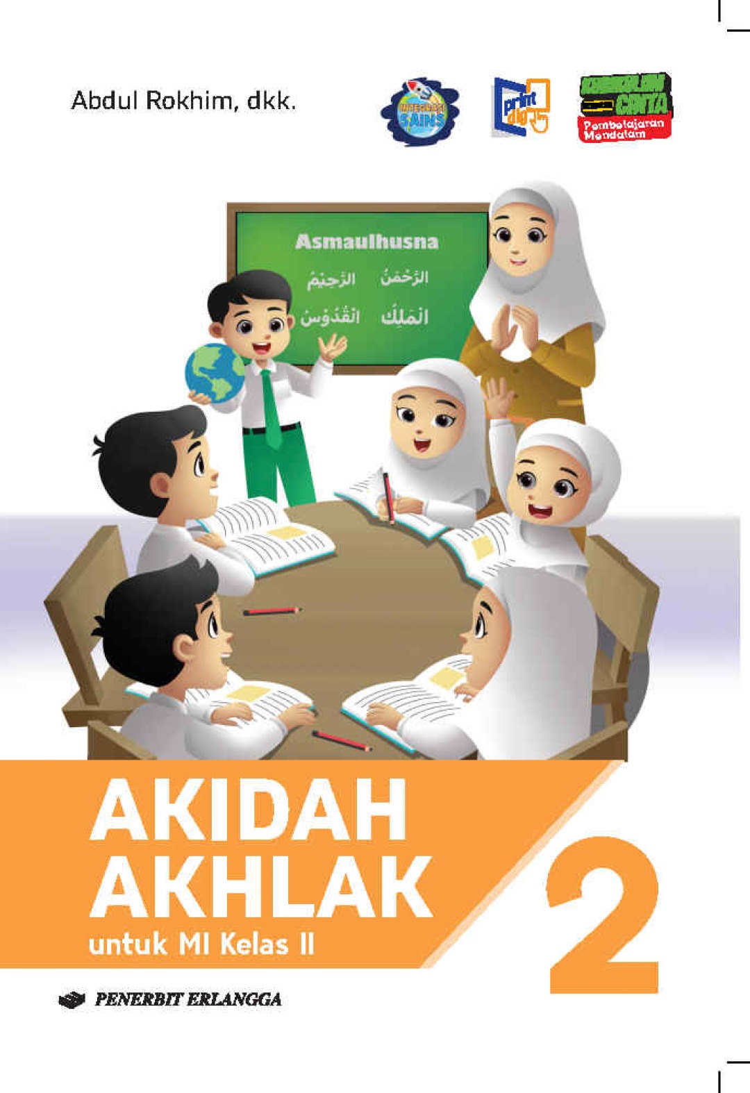 Akidah Akhlak untuk MI Kelas 2/KMA 1503