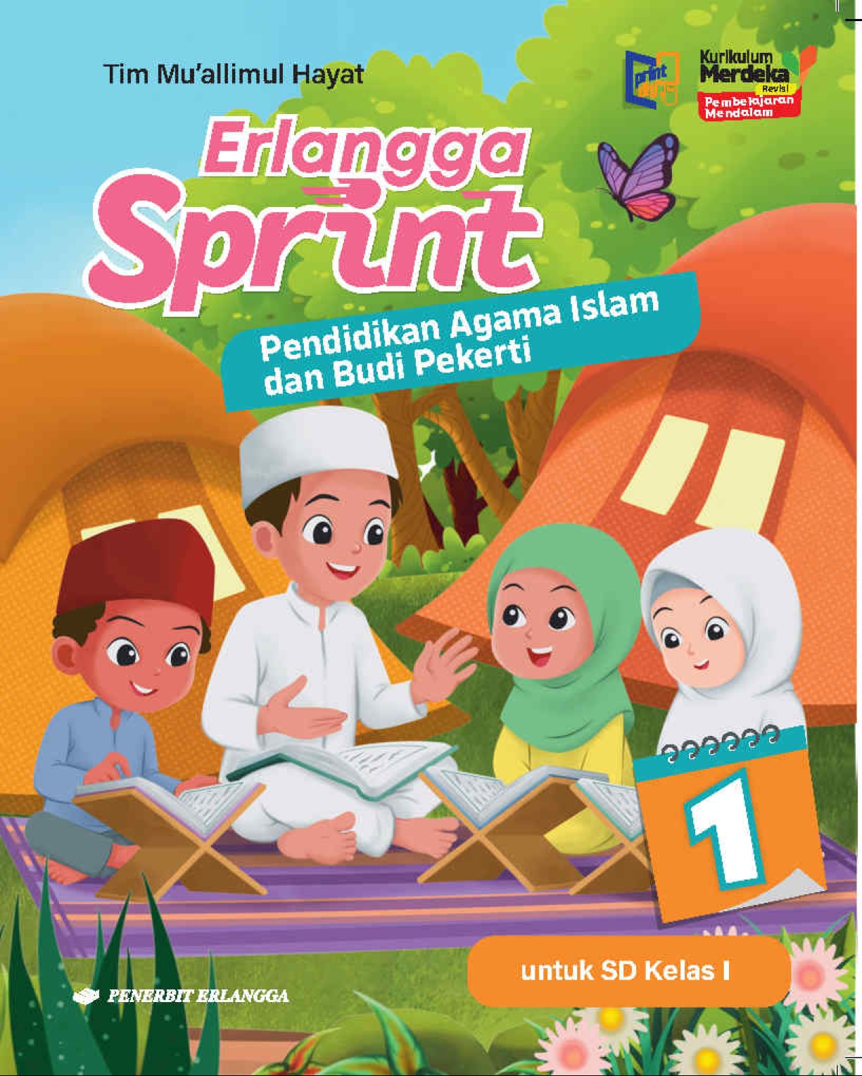 Erlangga Sprint Pendidikan Agama Islam dan Budi Pekerti SD Kelas 1 KM Revisi PM