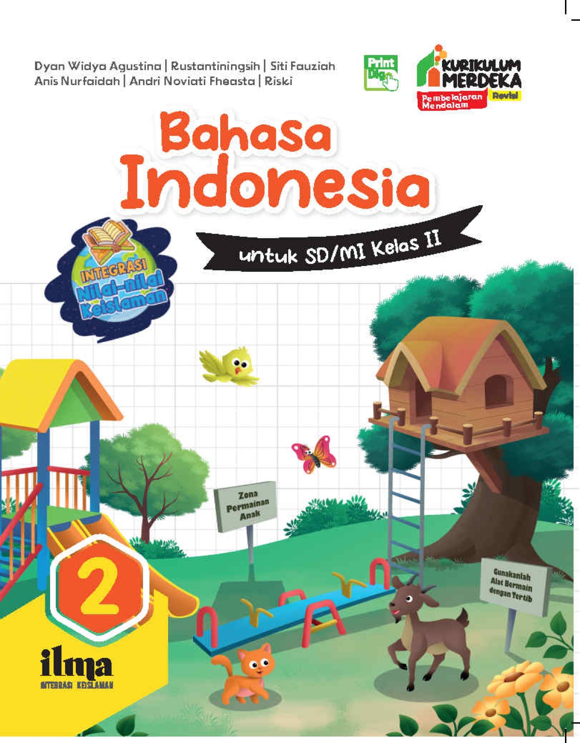 Bahasa Indonesia Integrasi Nilai-nilai Keislaman untuk SD/MI Kelas II