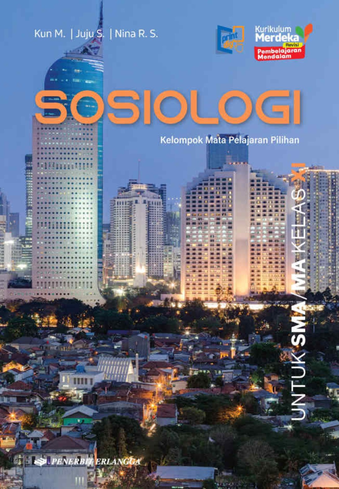 Sosiologi untuk SMA/MA Kelas XI KM Revisi PM
