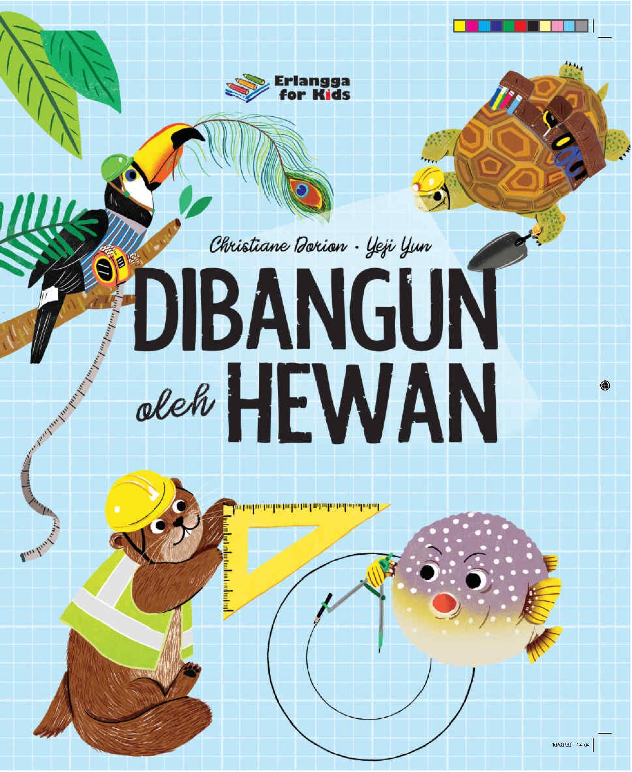 Dibangun oleh Hewan