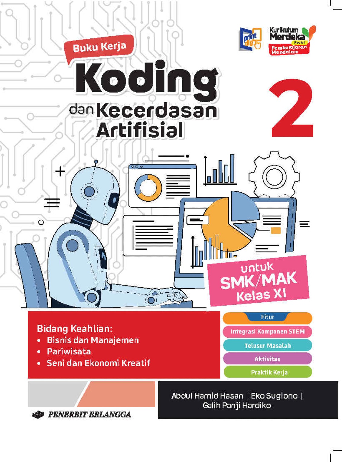 Koding dan Kecerdasan Artifisial Bidang Keahlian Bisnis dan Manajemen, Pariwisata, serta Seni dan Ekonomi Kreatif