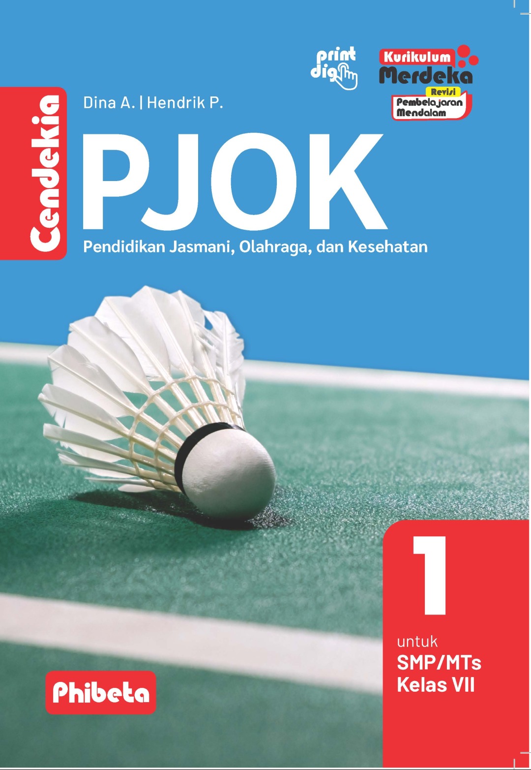 Cendekia PJOK Untuk SMP/MTs Kelas 7 KM REV PM
