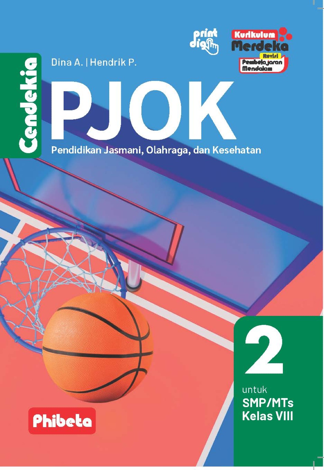 Cendekia PJOK Untuk SMP/MTs Kelas 8 KM REV PM