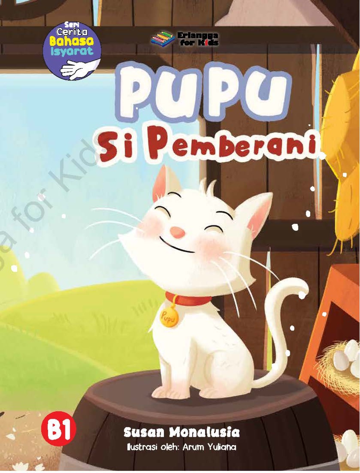 Seri Cerita Bahasa Isyarat: Pupu si Pemberani