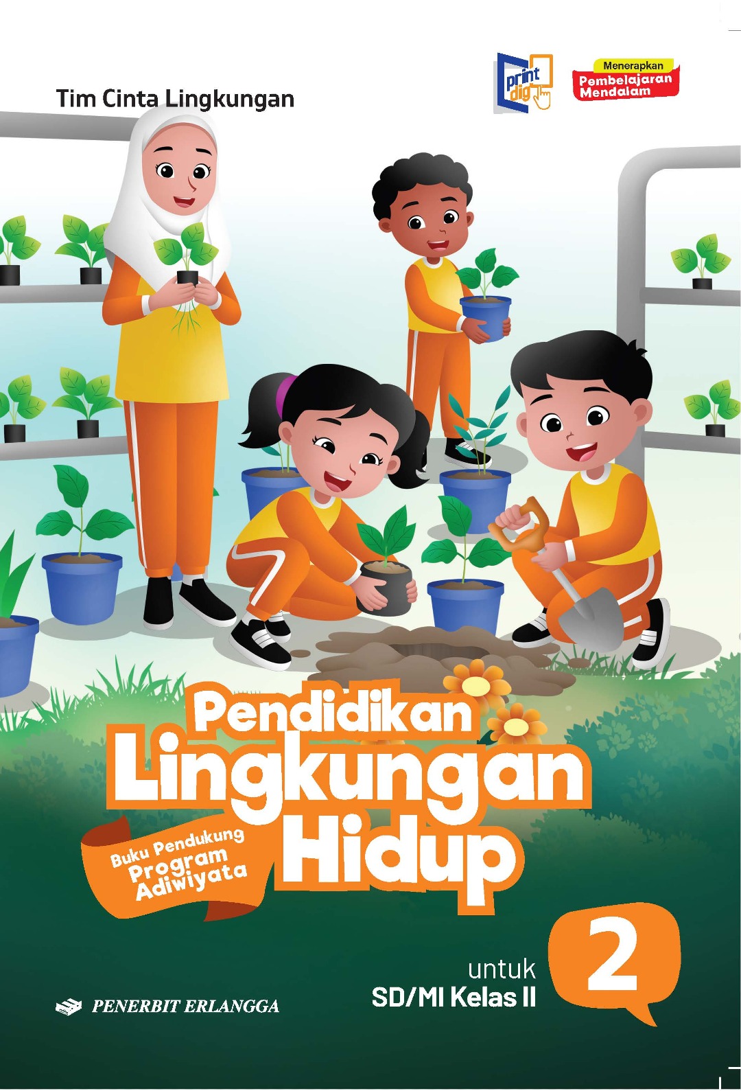 Pendidikan Lingkungan Hidup Adiwiyata SD/MI Kelas 2