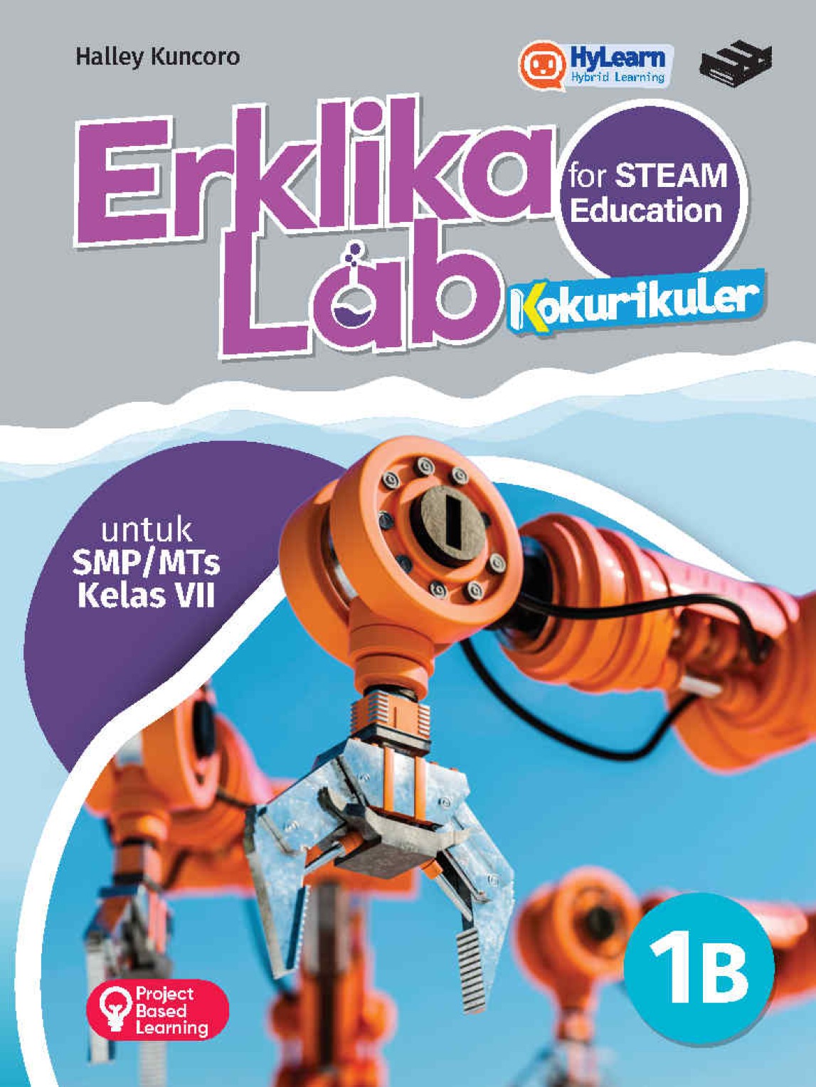 Erklika Lab for STEAM Education Jenjang SMP/MTs Kelas VII Jilid 1B