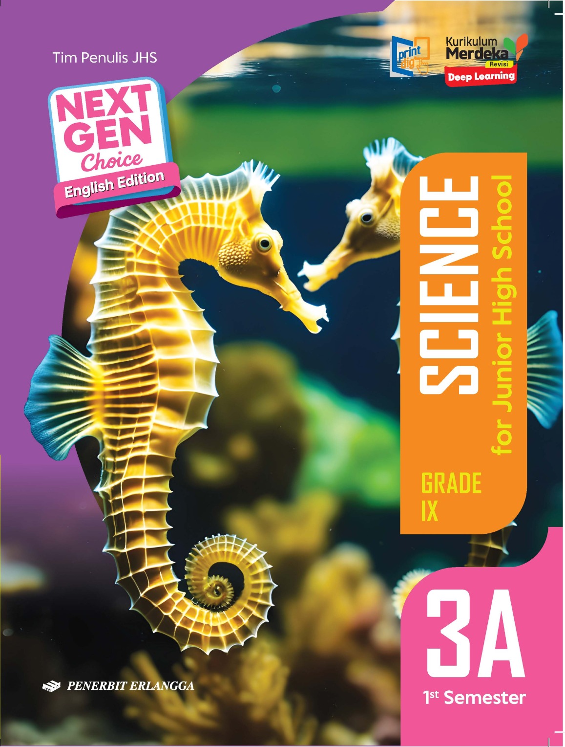 NEXT GEN CHOICE: SCIENCE FOR JHS 3A/KM REVISI PM