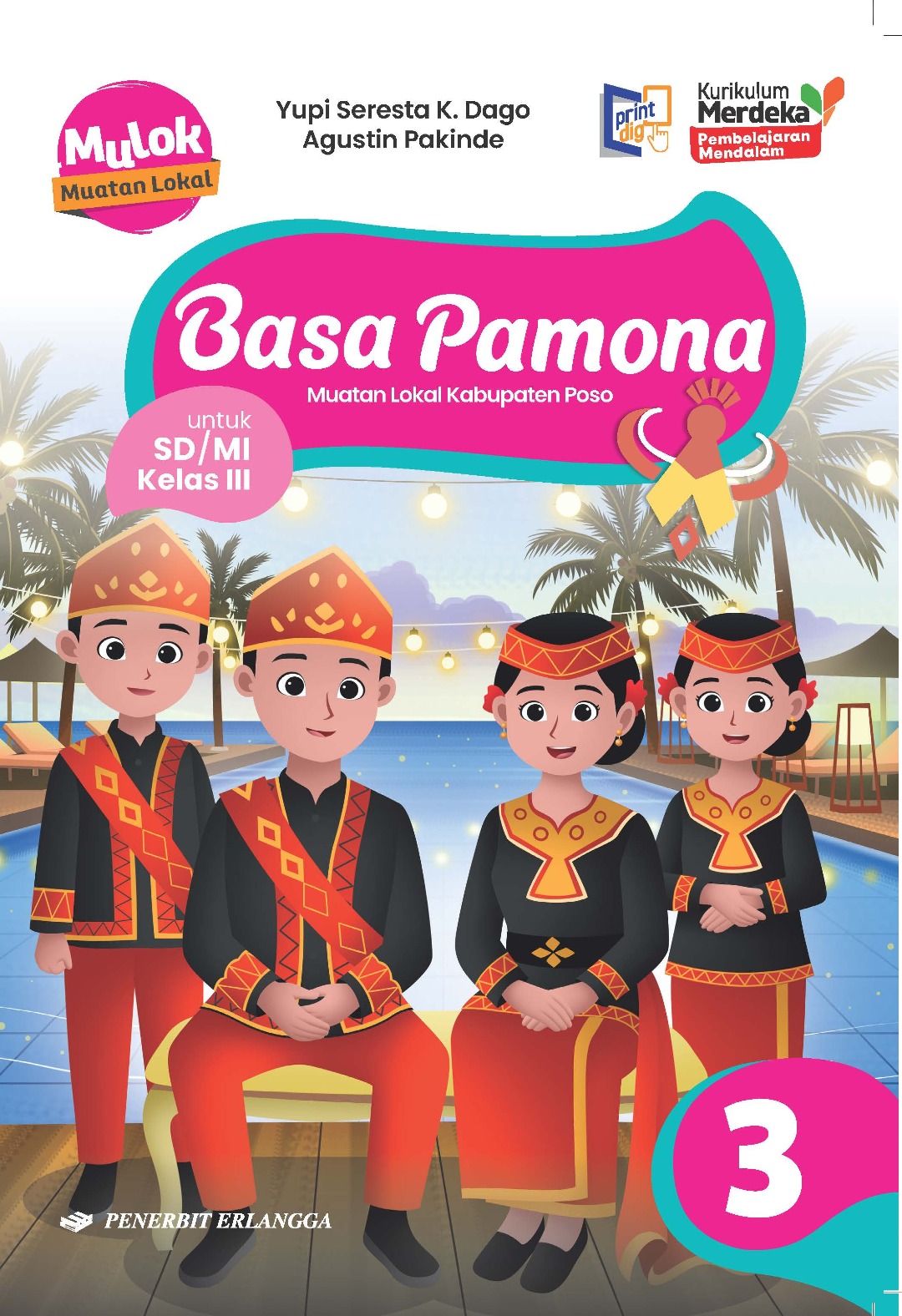 Basa Pamona (Mulok Kabupaten Poso) SD/MI Kelas 3 KM 