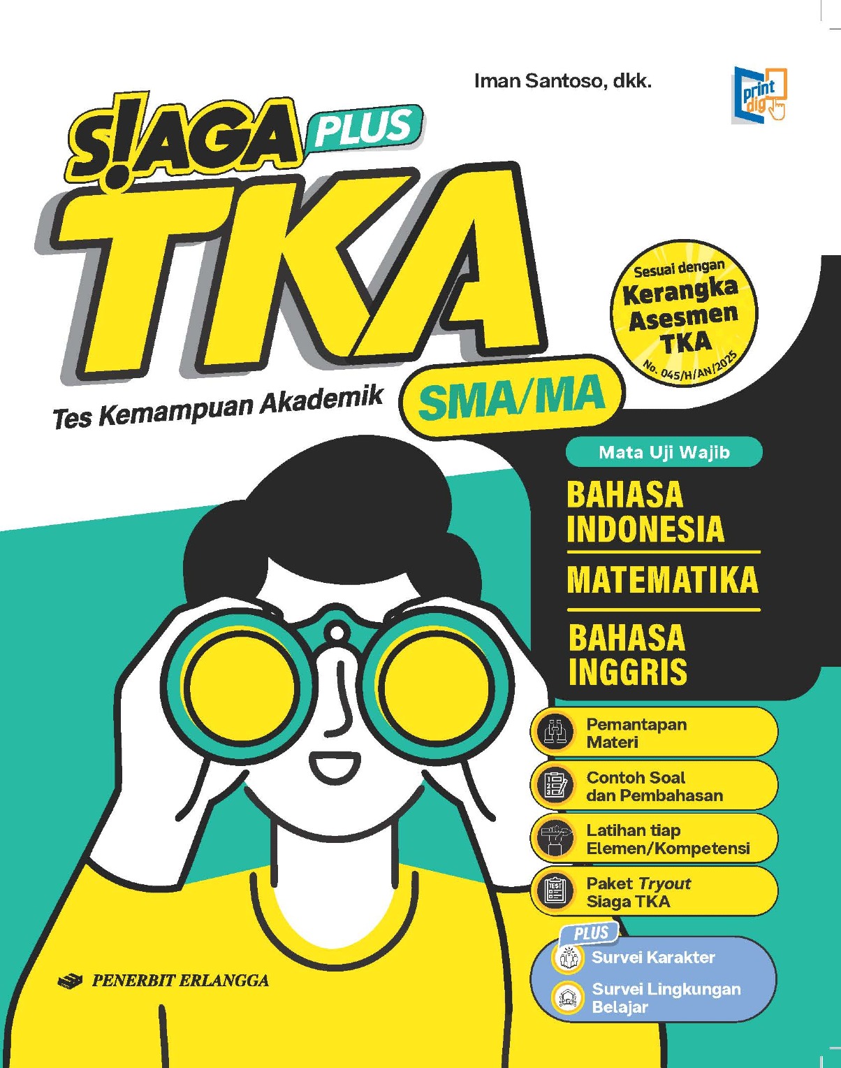 SIAGA PLUS TKA MATA UJI WAJIB UNTUK SMA/MA
