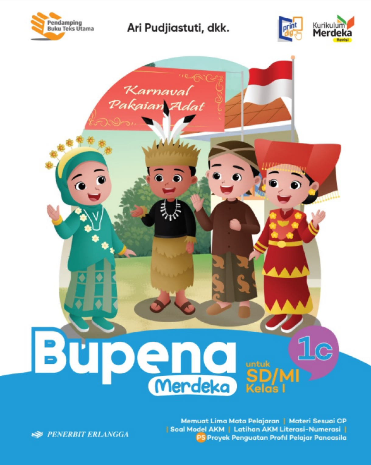 Bupena Merdeka 1C untuk SD/MI Kelas 1 KM Revisi