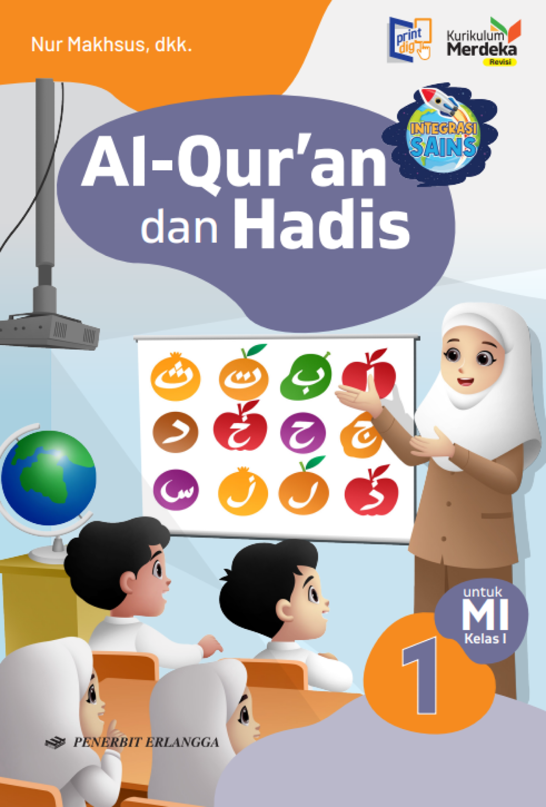 Al-Qur’an dan Hadis untuk MI Kelas I KM Revisi