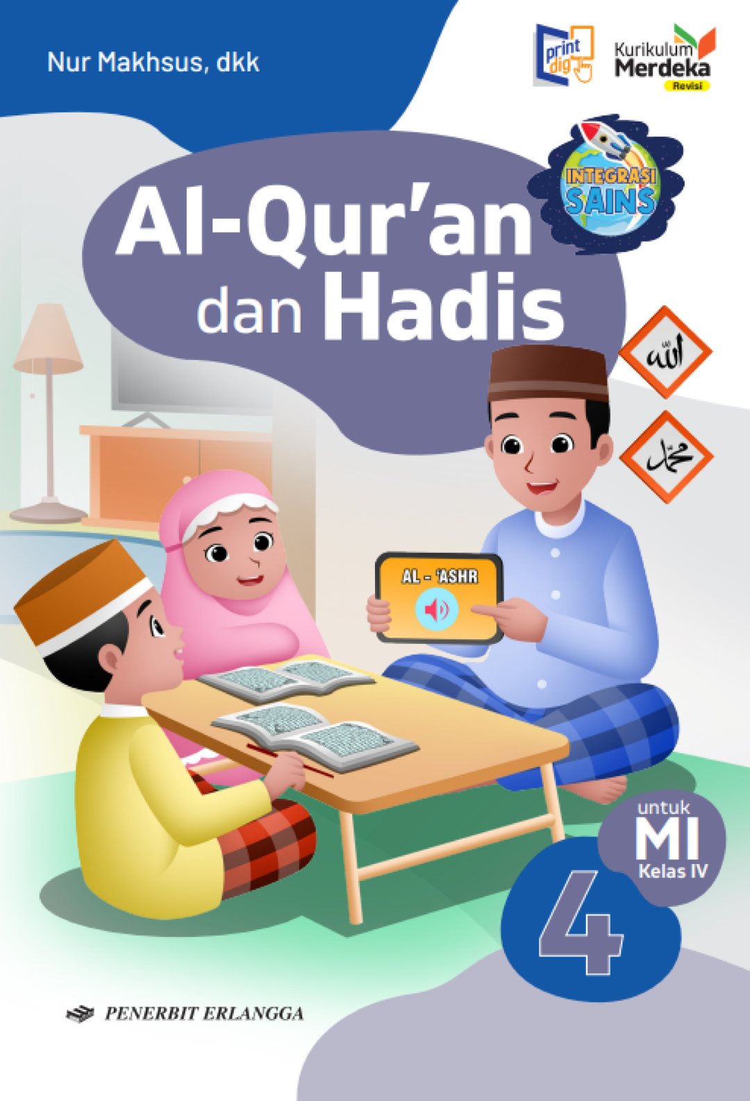 Al-Qur’an dan Hadis untuk MI Kelas IV KM Revisi