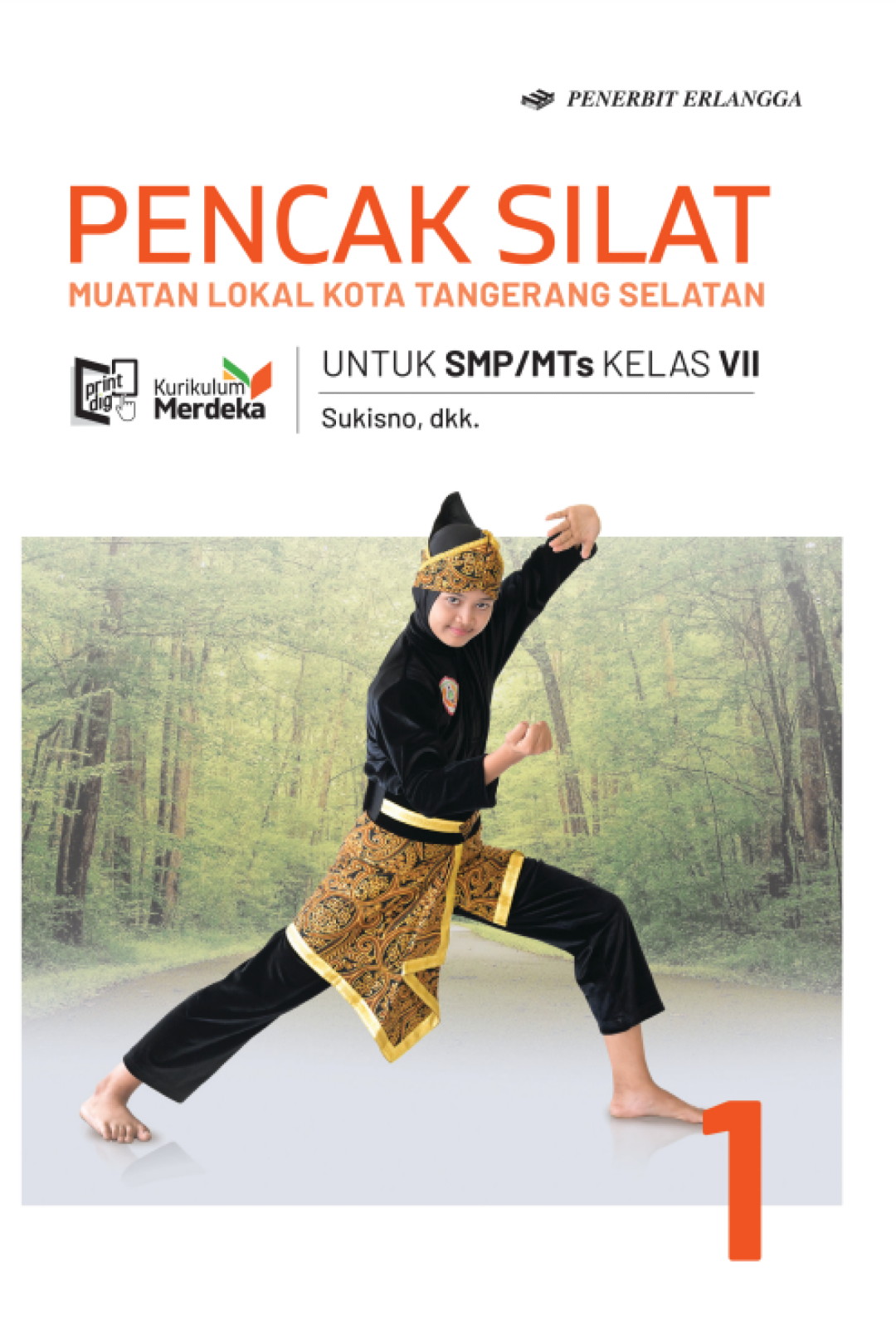 Pencak Silat: Mulok Kota Tangerang Selatan SMP Kelas VII 