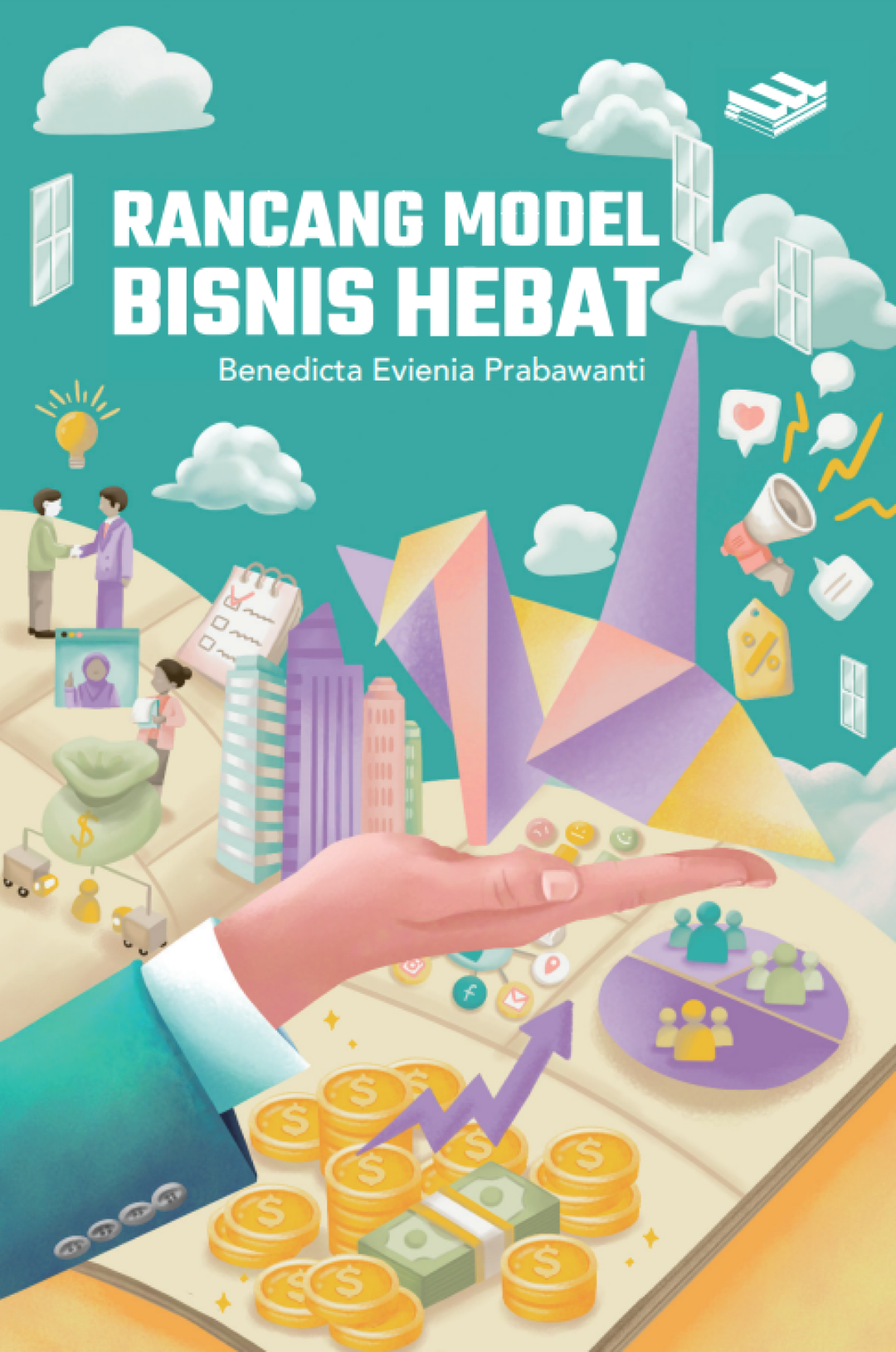 Rancang Model Bisnis Hebat