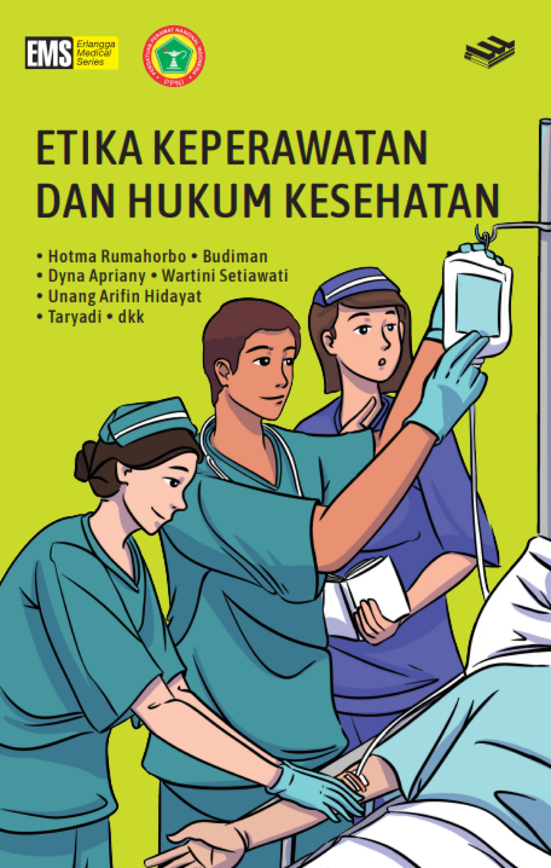 Etika Keperawatan dan Hukum Kesehatan