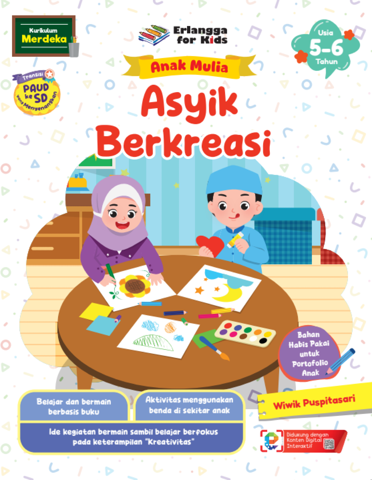 Seri Anak Mulia:  Asyik Berkreasi 5-6 Tahun 
