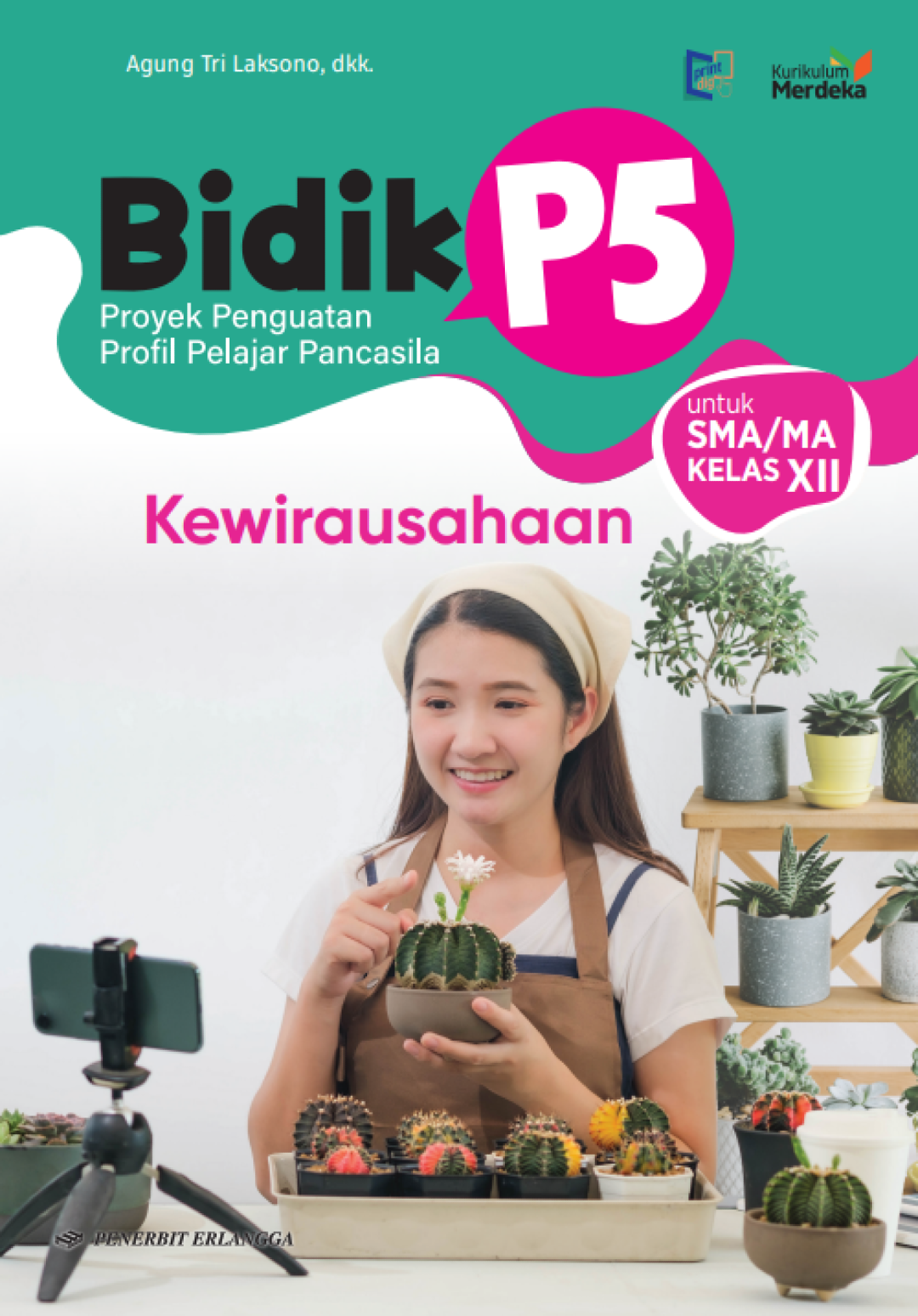Bidik P5 Kewirausahaan SMA/MA Kelas XII KM