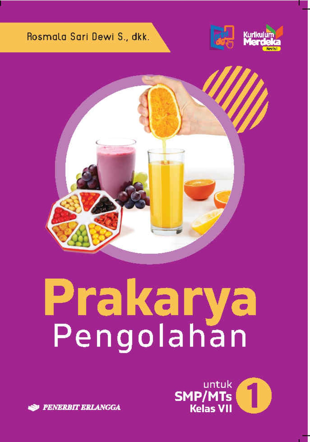 Prakarya Pengolahan SMP/MTs Kelas VII KM