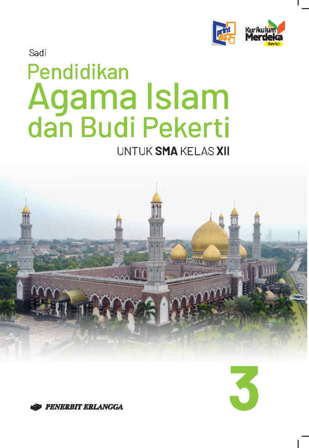 Pendidikan Agama Islam & Budi Pekerti SMA Kelas XII KM Revisi