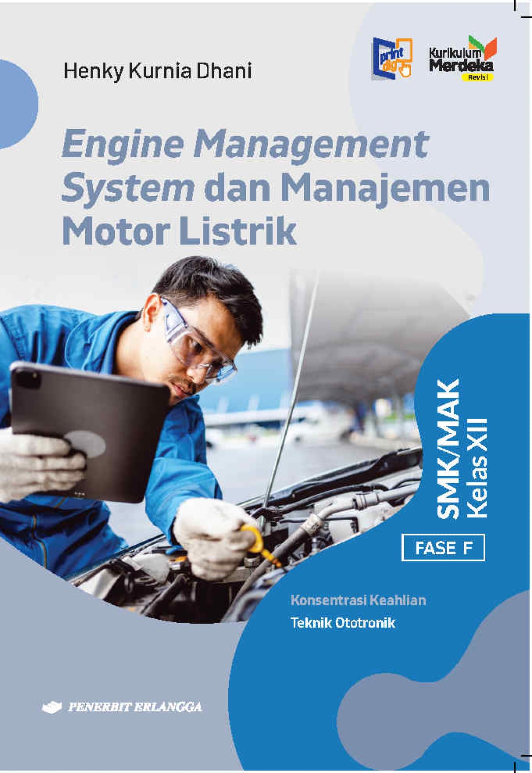 Engine Management System dan Manajemen Motor Listrik SMK/MAK 