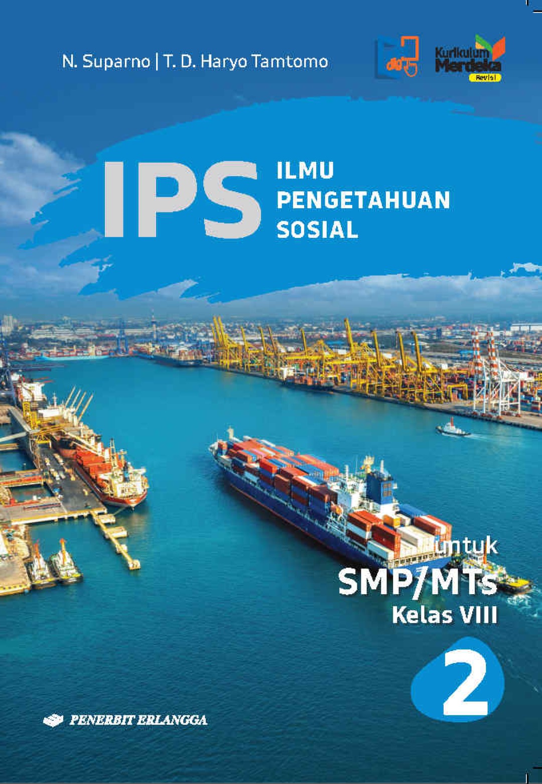 Ilmu Pengetahuan Sosial untuk SMP/MTs Kelas VIII KM Revisi