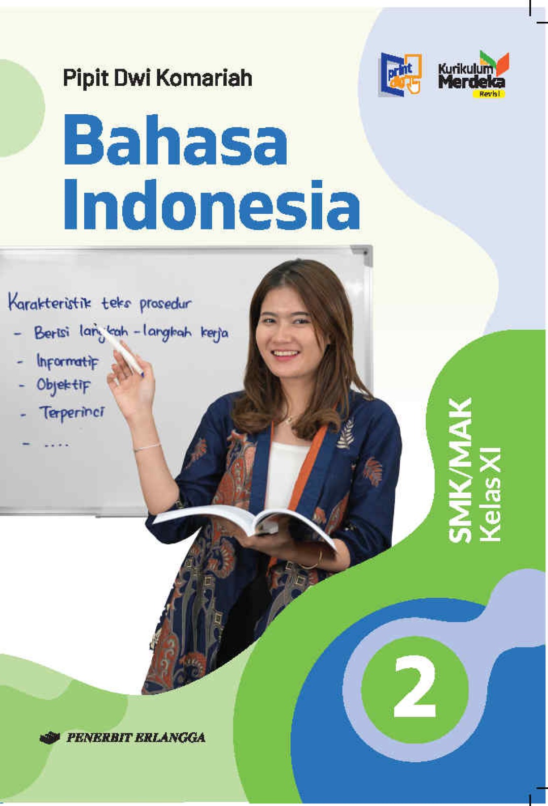 Bahasa Indonesia SMK/MAK Kelas XI KM Revisi