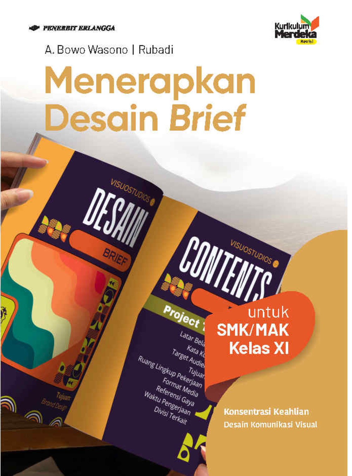 Menerapkan Desain Brief untuk SMK/MAK Kelas XI Fase F Kurikulum Merdeka Revisi Penilaian 