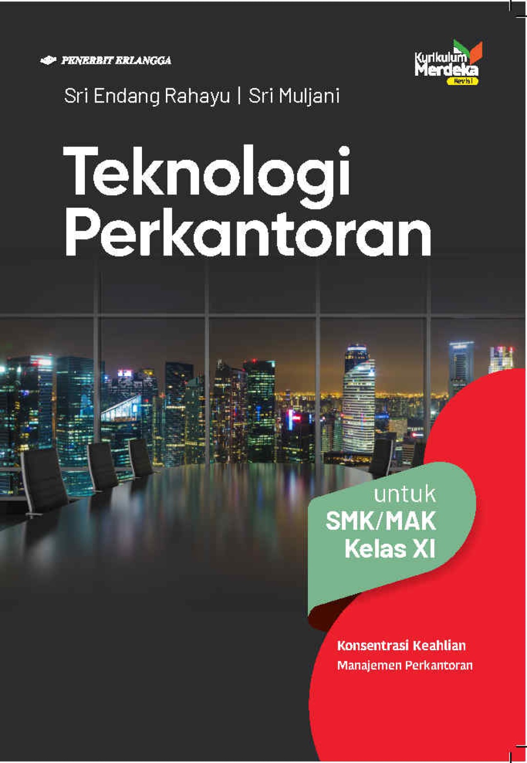 Teknologi Perkantoran (KK Manajemen Perkantoran) SMK/MAK Kelas XI (Penilaian)