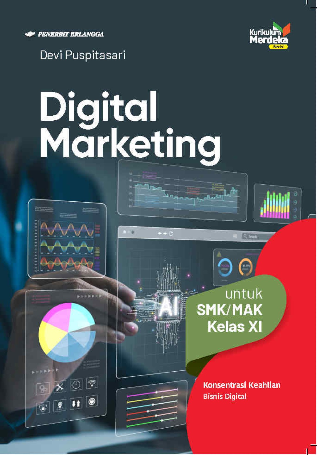 Digital Marketing (KK Bisnis Digital) SMK/MAK Kelas XI (Penilaian) 