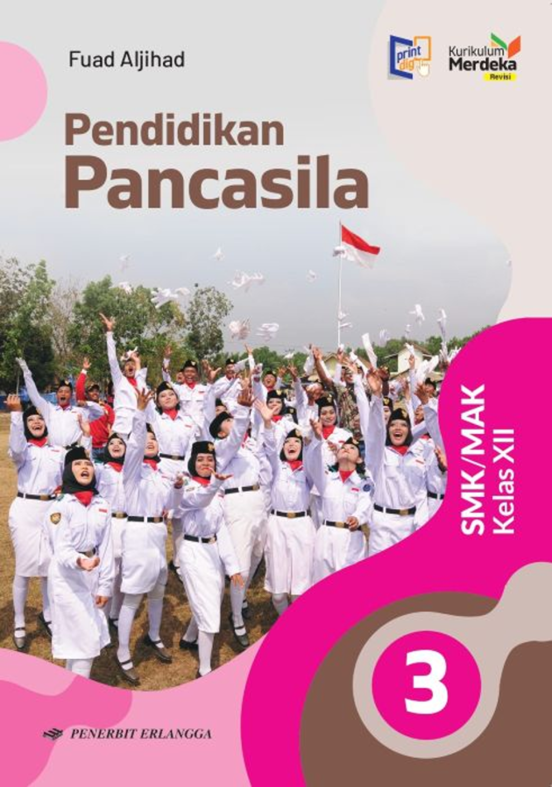 Pendidikan Pancasila SMK/MAK Kelas XII KM Revisi