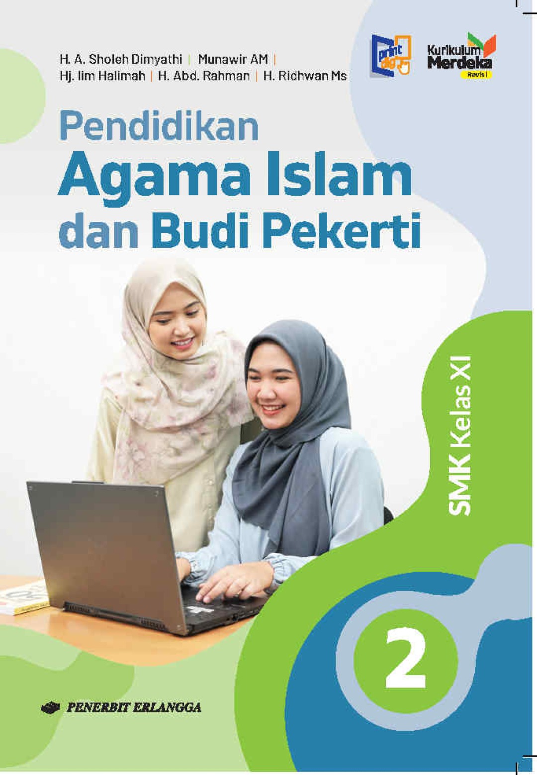 Pendidikan Agama Islam & Budi Pekerti SMK Kelas XI/KM Revisi