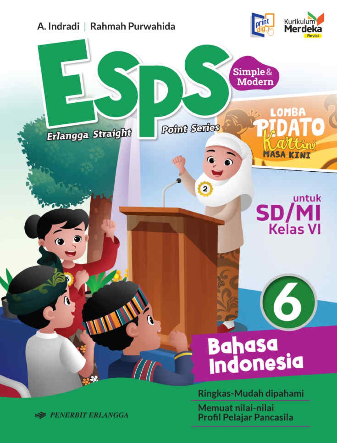 ESPS (Erlangga Straight Point Series) Bahasa Indonesia untuk SD/MI Kelas VI KM Revisi