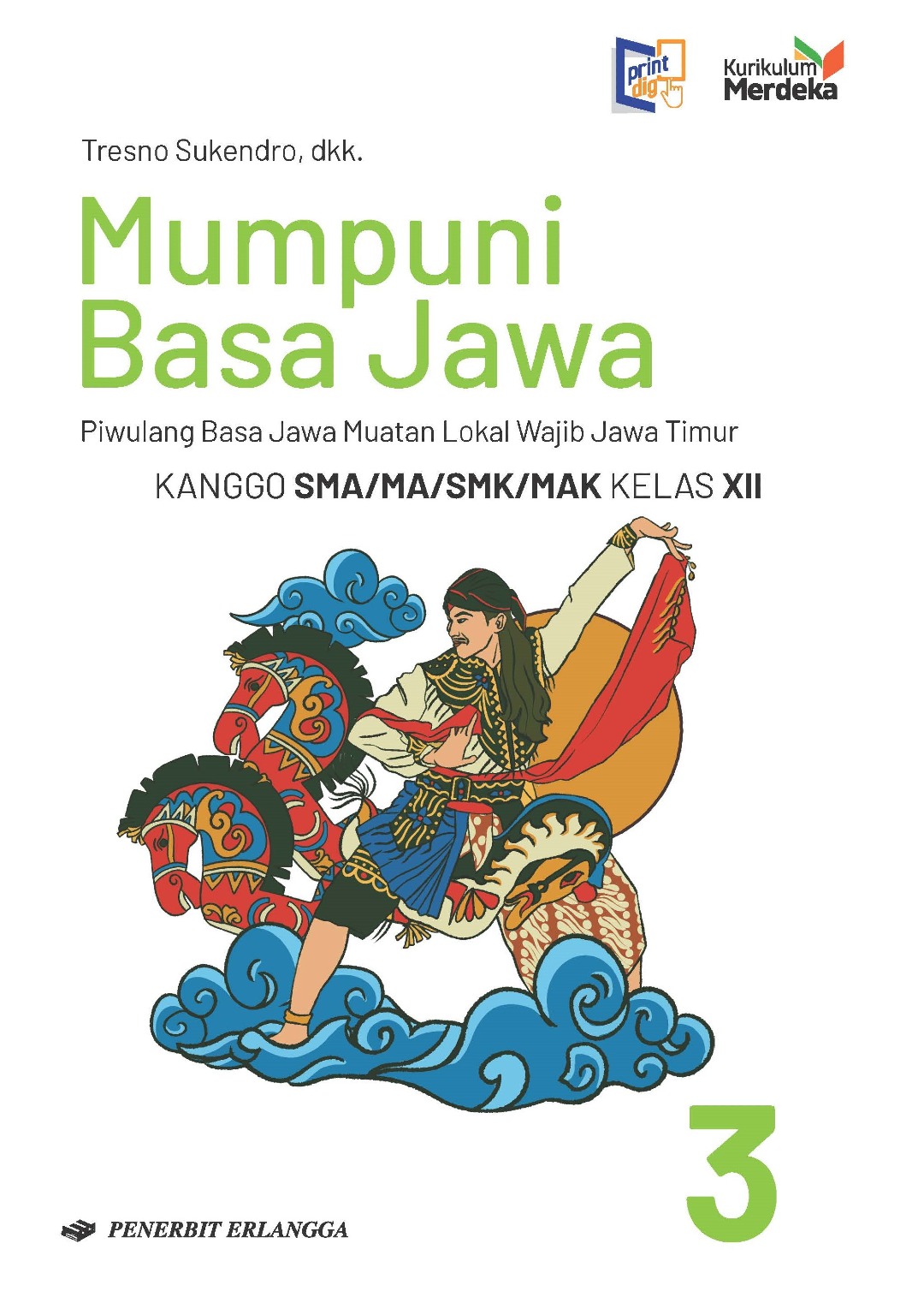 MUMPUNI BASA JAWA KANGGO SMA/MA KLS.12/KM