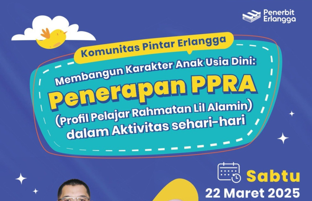 Membangun Karakter Anak Usia Dini: Penerapan PPRA (Profil Pelajar  Rahmatan Lil Alamin)