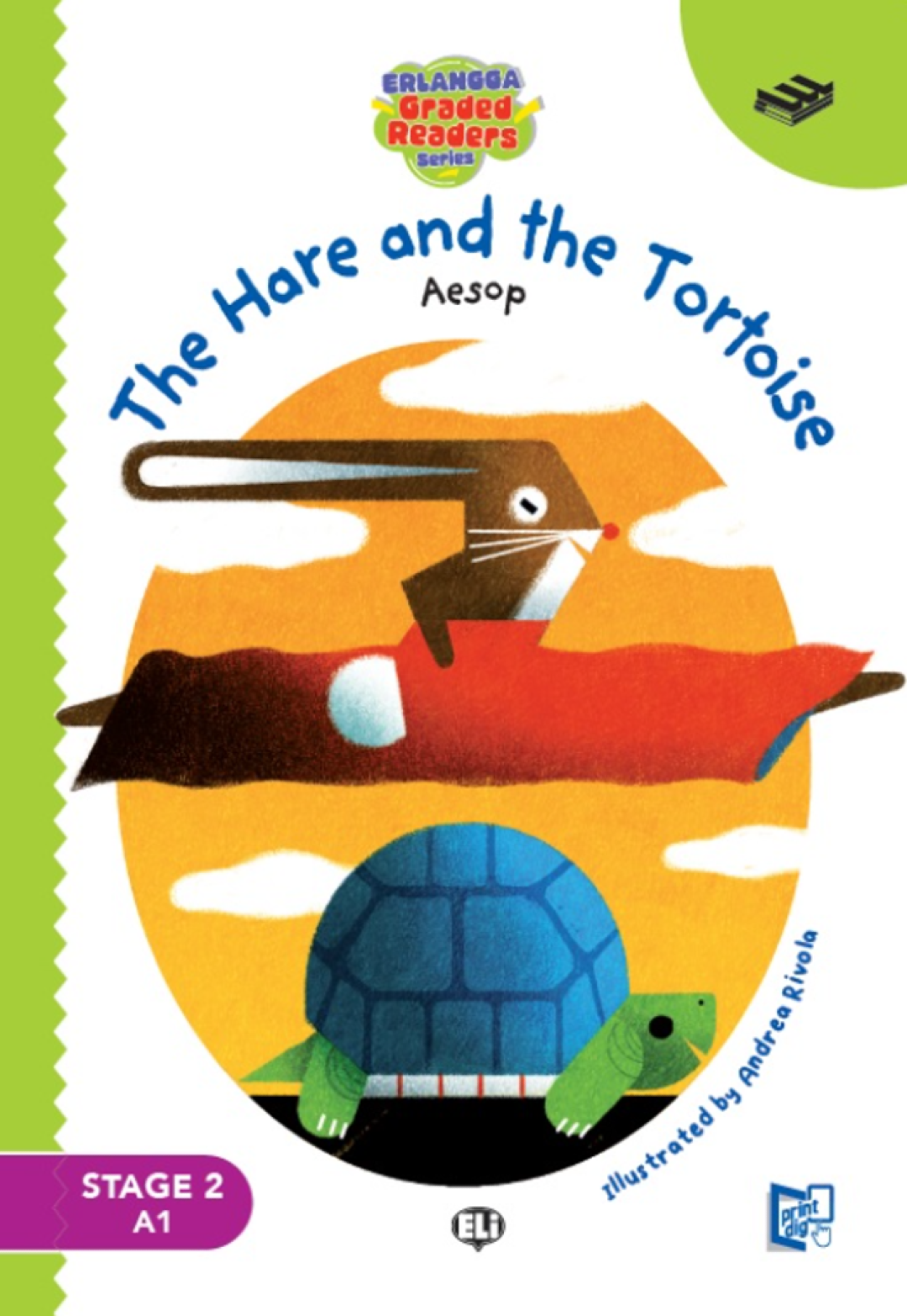 GRADED READERS: THE HARE & THE TORTOISE (STAGE2 A1)