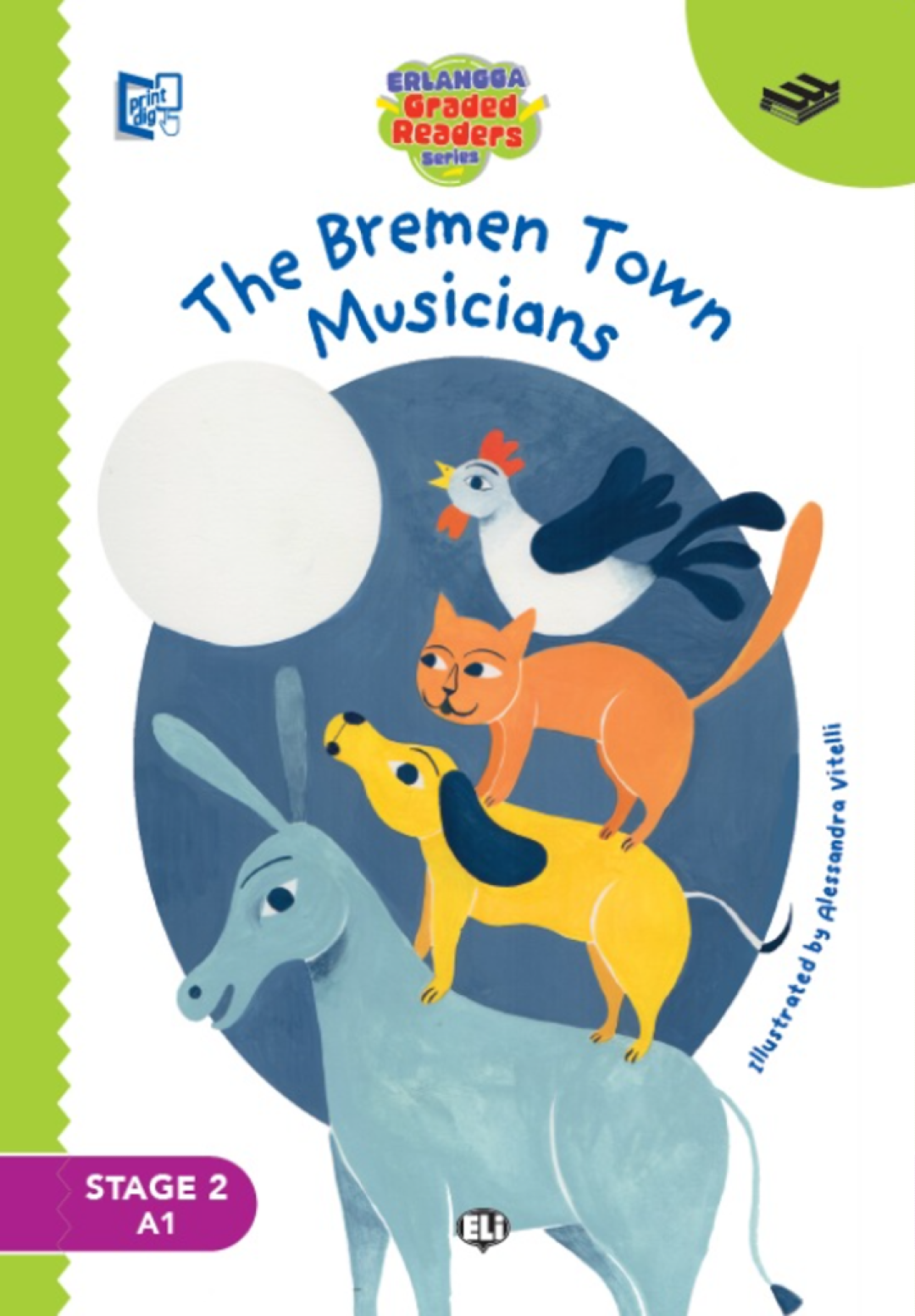 GRADED READERS: THE BREMEN TOWN MUSICIANS (STAGE2 A1)