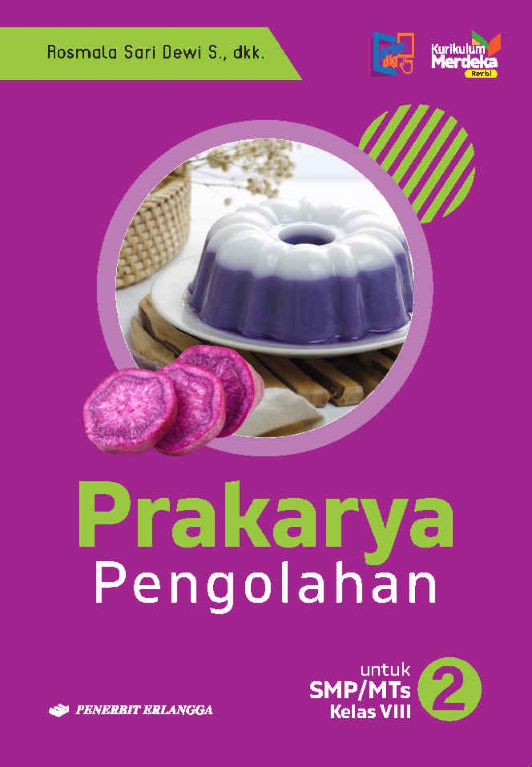 Prakarya Pengolahan SMP/MTs Kelas VIII Kurikulum Merdeka