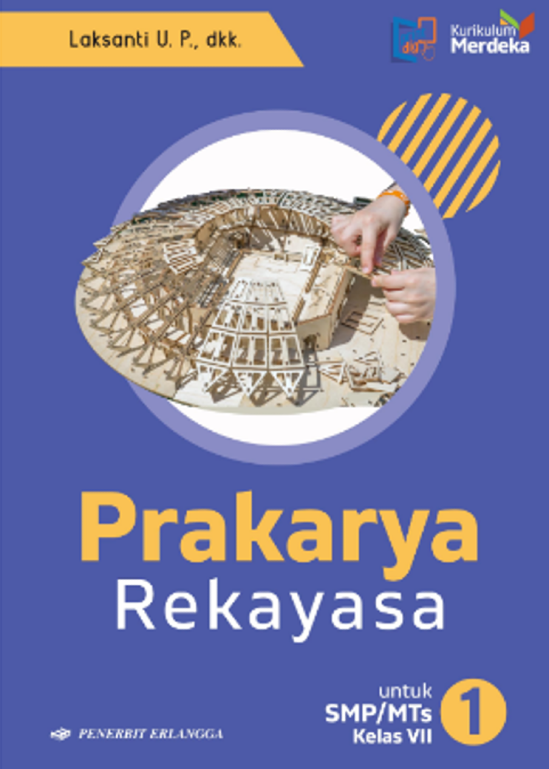 PRAKARYA: REKAYASA SMP/MTS KLS.7/KM