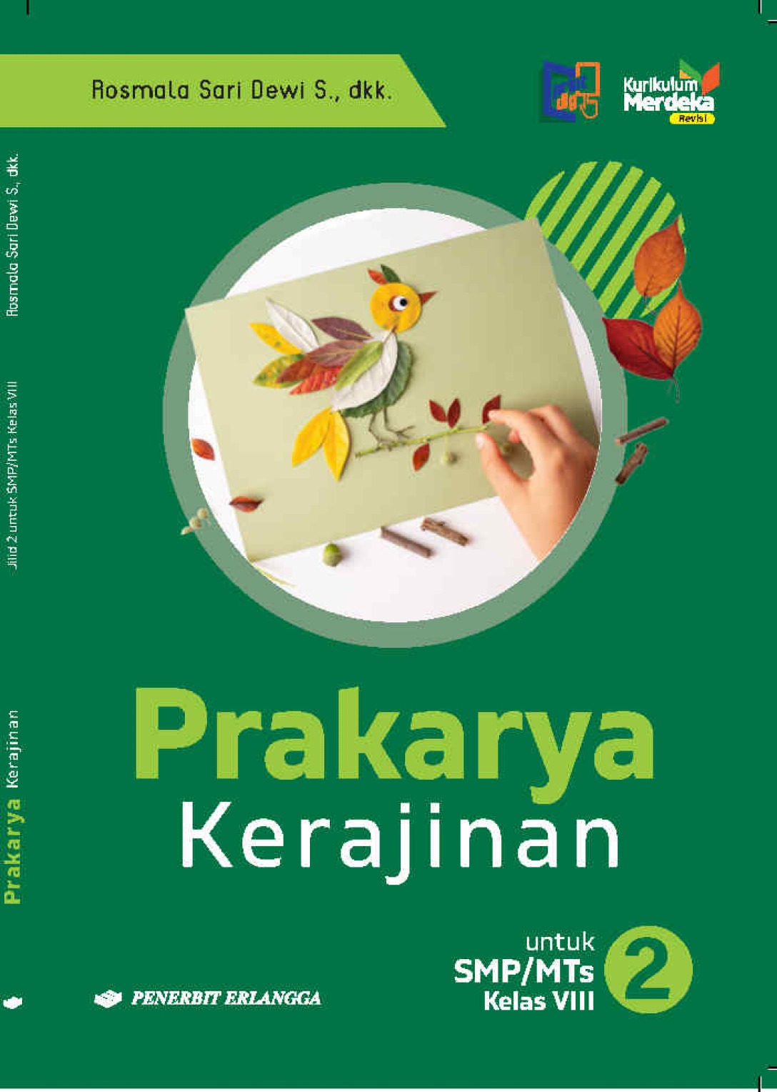 PRAKARYA: KERAJINAN SMP/MTS KLS.8/KM
